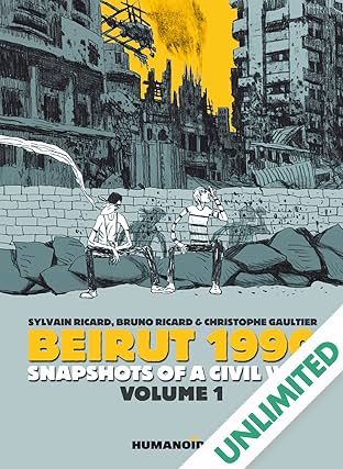 Beirut 1990: Snapshots of a Civil War Vol. 1